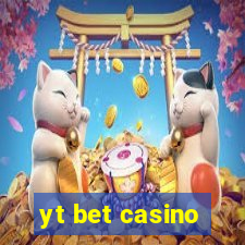 yt bet casino